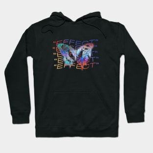 Butterfly Effect Hoodie